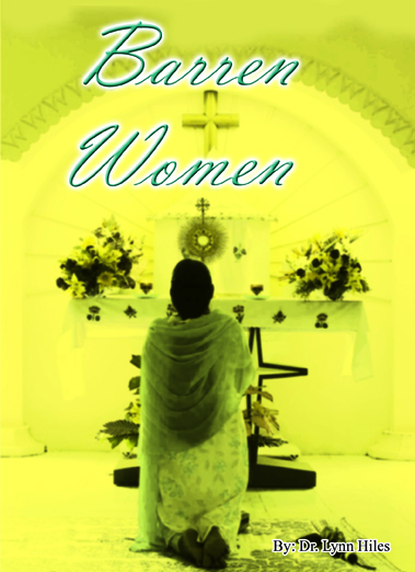 Barren Women - 8 Message Audio Series